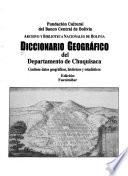 Diccionario geográfico del Departamento de Chuquisaca