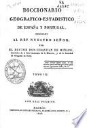 Diccionario geográfico-estadístico de España y Portugal: (406 p., 1 map. pleg., [1] h. pleg.)