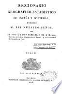 Diccionario geografico-estadistico de España y Portugal