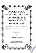 Diccionario hispanoamericano de heráldica, onomástica y genealogía: Villalómez-Villavante