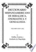 Diccionario hispanoamericano de heráldica, onomástica y genealogía: (XX) Castao-Cazurro