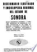 Diccionario ilustrado y enciclopedia regional del Estado de Sonora