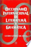 Diccionario internacional de literatura y gramática