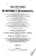 Diccionario universal de historia y de geografía ...