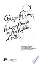 Diego Rivera, paraíso perdido en Rockefeller Center