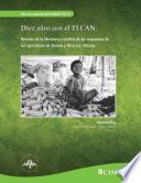 Diez años con el TLCAN: revision de literatura y analisis de las respuestas de los agricultores de Sonora y Veracruz, Mexico