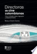 Directoras de cine colombianas