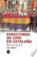 Directores de cine en Cataluña