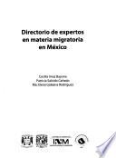 Directorio de expertos en materia migratoria en México
