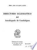 Directorio eclesiástico del Arzobispado de Guadalajara