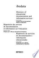 Directory of Educational Documentation and Information Services