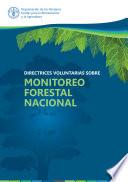 Directrices voluntarias sobre Monitoreo Forestal Nacional