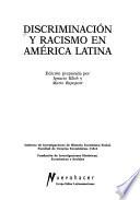 Discriminación y racismo en América Latina