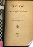 Discursos leídos ante la Real Academia Española en la recepción pública del Sr. D. José María de Pereda el domingo 21 de febrero de 1897