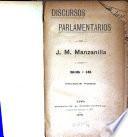 Discursos parlamentarios de J. M. Manzanilla, [1]916-18