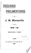 Discursos parlamentarios de J.M. Manzanilla