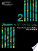 Diseño e innovación. Presentación de resultados, Indis 2018-2019