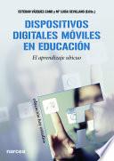Dispositivos digitales móviles en Educación