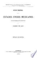 División territorial de los Estados Unidos Mexicanos correspondiente al Censo de 1910. Estado de Sonora