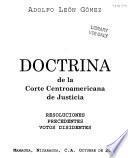Doctrina de la Corte Centroamericana de Justicia