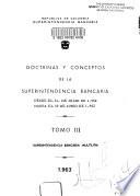 Doctrinas y conceptos de la Superintendencia Bancaria: Desde el 10 de julio de 1952 hasta el 30 de junio de 1962