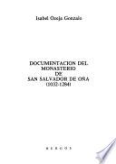 Documentación del monasterio de San Salvador de Oña (1032-1284)