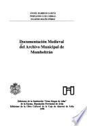 Documentación medieval del Archivo Municipal de Mombeltrán