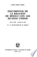 Documentos de la relación de México con los Estados Unidos: El endeudamiento de México (abril de 1836-noviembre de 1843)