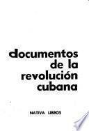 Documentos de la revolución cubana