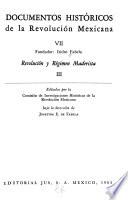 Documentos históricos de la Revolución Mexicana: Revolución y régimen constitucionalista, volumen 2-6 del tomo I