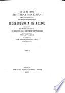 Documentos históricos mexicanos, obra conmemorativa del primer centenario de la independencia de México