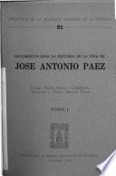 Documentos para la historia de la vida de José Antonio Páez
