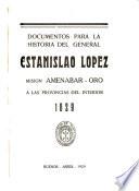 Documentos para la historia del general Estanislao López