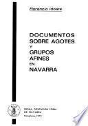Documentos sobre agotes y grupos afines en Navarra