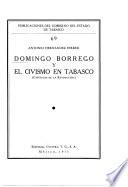 Domingo borrego y el civismo en Tabasco