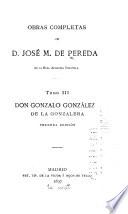 Don Gonzalo González de la Gonzalera. 3. ed., 1897