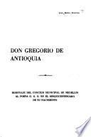 Don Gregorio de Antioquia