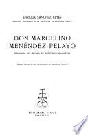 Don Marcelino Menendez Pelayo