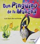 Don Pingüino de la Mancha