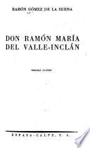 Don Ramón María del Valle-Inclán