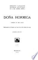 Doña Hormiga, comedia en tres actos estrenada en el Teatro de Lara el 29 de octubre de 1930