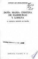 Doña María Cristina de Habsburgo y Lorena