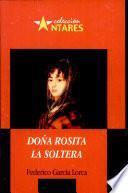 Doña Rosita, la soltera