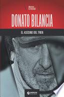 Donato Bilancia, el asesino del tren