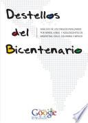 Doodle 4 Google: Destellos Del Bicentenario