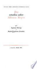 Dos estudios sobre Alfonso Reyes