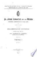 Dr. José Ignacio de la Roza, teniente gobernador de San Juan de 1815 a 1820