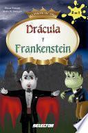 Drácula y Frankestein