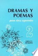 Dramas y Poemas Para Dias Especiales: No. 2
