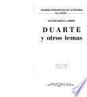 Duarte y otros temas